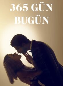 365 Gün: Bugün (365 dni: Ten dzień – 2022) 1080P Full HD Türkçe Altyazılı ve Türkçe Dublajlı izle