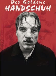 Altın Eldiven (Der goldene Handschuh – 2019) 1080P Full HD Türkçe Altyazılı ve Türkçe Dublajlı izle