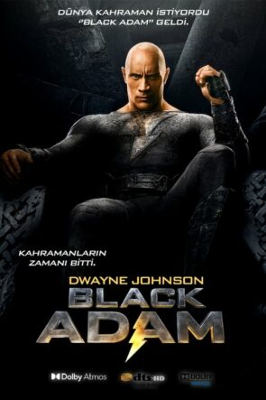 Black Adam (Black Adam – 2022) 1080P Full HD Türkçe Altyazılı ve Türkçe Dublajlı