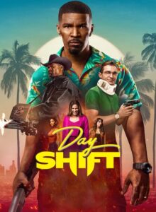 Day Shift (Day Shift – 2022) 1080P Full HD Türkçe Altyazılı ve Türkçe Dublajlı izle