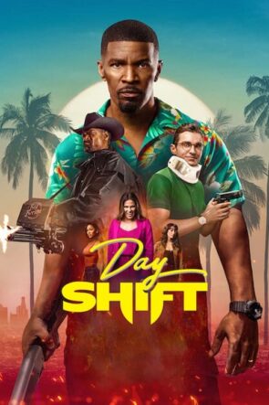 Day Shift (Day Shift – 2022) 1080P Full HD Türkçe Altyazılı ve Türkçe Dublajlı