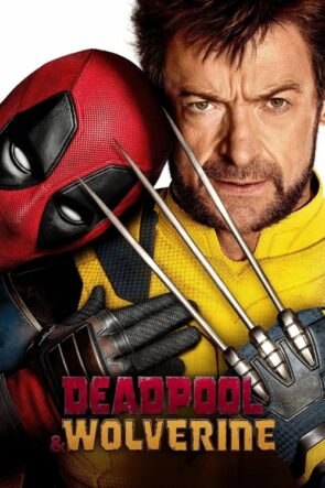 Deadpool & Wolverine (Deadpool & Wolverine – 2024) 1080P Full HD Türkçe Altyazılı ve Türkçe Dublajlı