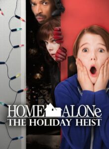 Evde Tek Başına 5 (Home Alone: The Holiday Heist – 2012) 1080P Full HD Türkçe Altyazılı ve Türkçe Dublajlı izle