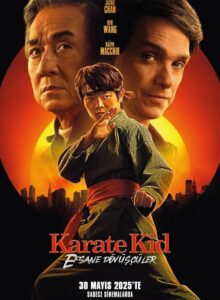 Karate Kid: Efsane Dövüşçüler (Karate Kid: Legends – 2025) 1080P Full HD Türkçe Altyazılı ve Türkçe Dublajlı izle