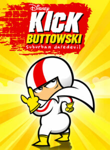 Kick Buttowski Suburban Daredevil izle