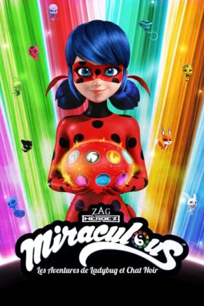 Miraculous, les aventures de Ladybug et Chat Noir