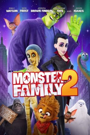 Monster Family 2 (Monster Family 2 – 2021) 1080P Full HD Türkçe Altyazılı ve Türkçe Dublajlı