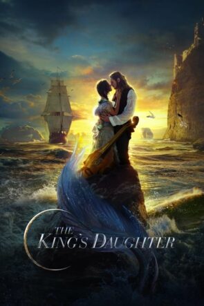 The King’s Daughter (The King’s Daughter – 2022) 1080P Full HD Türkçe Altyazılı ve Türkçe Dublajlı