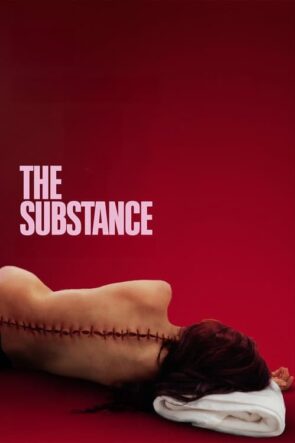 The Substance (The Substance – 2024) 1080P Full HD Türkçe Altyazılı ve Türkçe Dublajlı