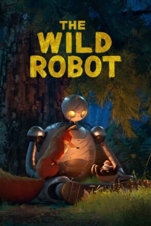 The Wild Robot (The Wild Robot – 2024) 1080P Full HD Türkçe Altyazılı ve Türkçe Dublajlı