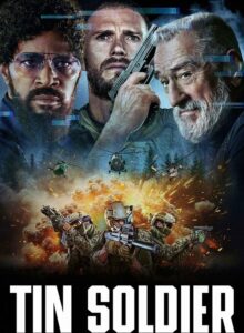 Tin Soldier (Tin Soldier – 2025) 1080P Full HD Türkçe Altyazılı ve Türkçe Dublajlı izle