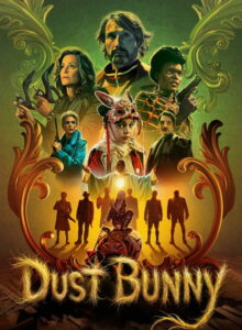 Toz Yumağı (Dust Bunny – 2025) 1080P Full HD Türkçe Altyazılı ve Türkçe Dublajlı izle