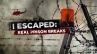 I Escaped Real Prison Breaks izle